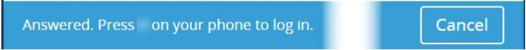 Duo Prompt phone has been answered, Press # on your phone to log in